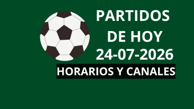 Partidos del día viernes 25 de julio del 2026