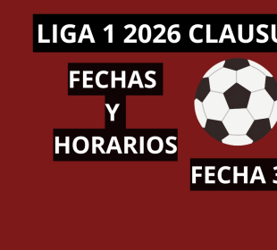 Programación fecha 3 Torneo Clausura Liga 1 2026.